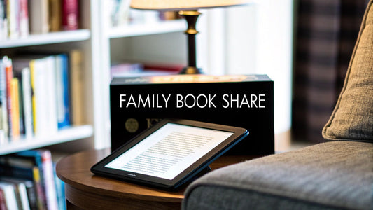 Sharing Kindle Unlimited: Easy Family Book Sharing Tips