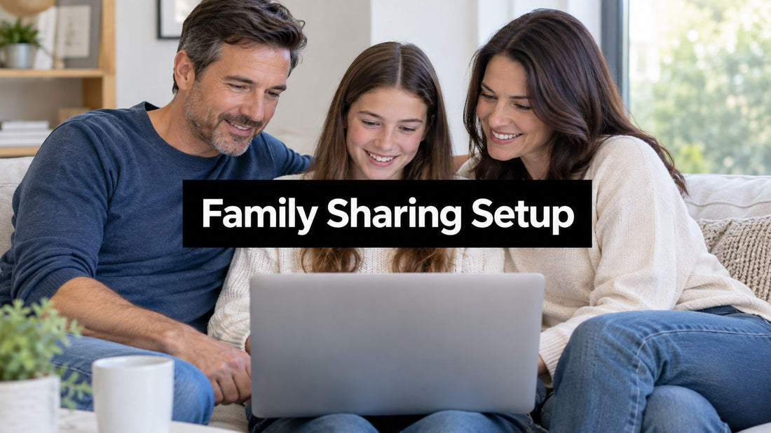 Family Sharing Settings: A Secure Setup Guide