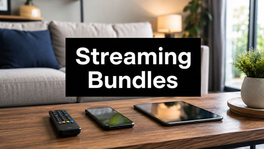 Streaming Service Bundles Explained and How to Build Yours