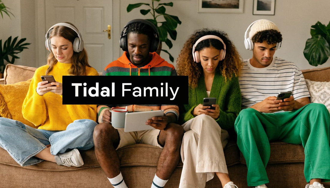 Tidal Family Plan: Your 2026 Guide to Sharing HiFi Music